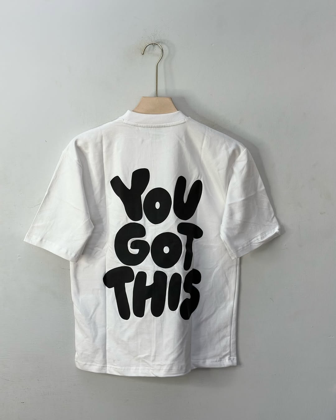 YOU GOT THIS !! TSHIRT